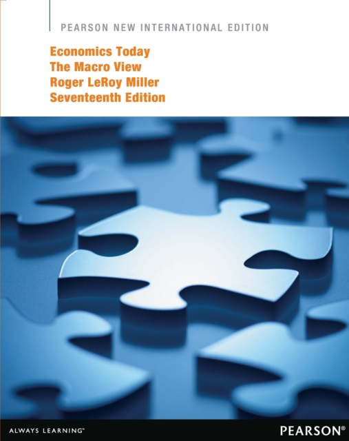 Economics Today: The Macro View : Pearson New International Edition, PDF eBook