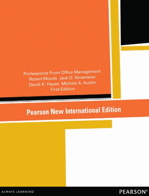 Professional Front Office Management : Pearson New International Edition, PDF eBook