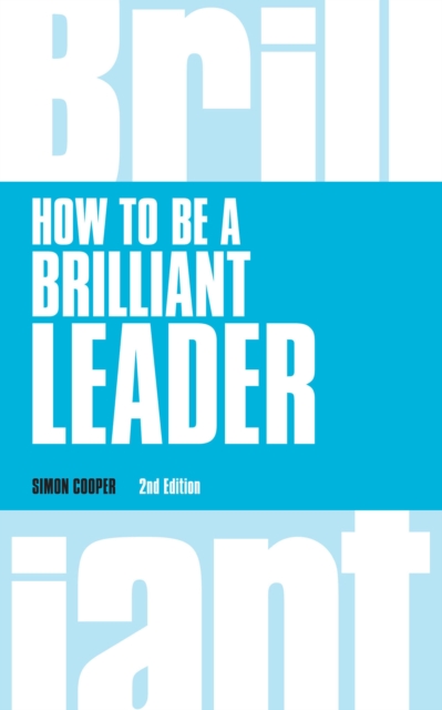 How to be a Brilliant Leader PDF eBook, EPUB eBook