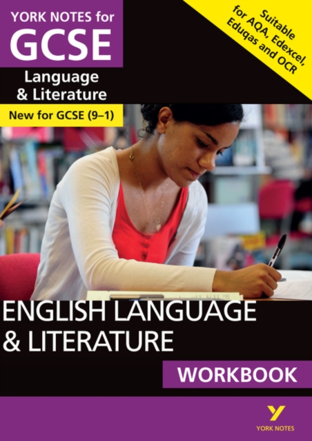 English Language and Literature Workbook: York Notes for GCSE the ideal way to catch up, test your knowledge and feel ready for and 2023 and 2024 exams and assessments, Paperback / softback Book