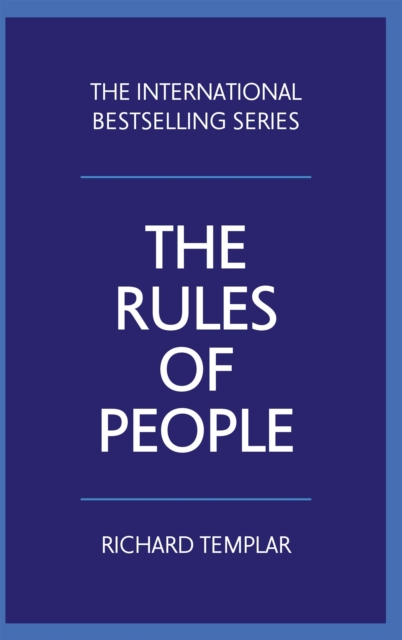 Rules of People, The : A Personal Code For Getting The Best From Everyone, PDF eBook