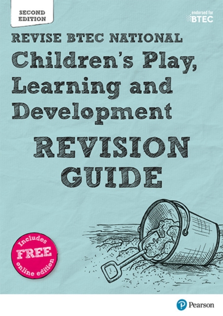 Pearson REVISE BTEC National Children's Play, Learning and Development Revision Guide inc online edition - 2023 and 2024 exams and assessments, Mixed media product Book