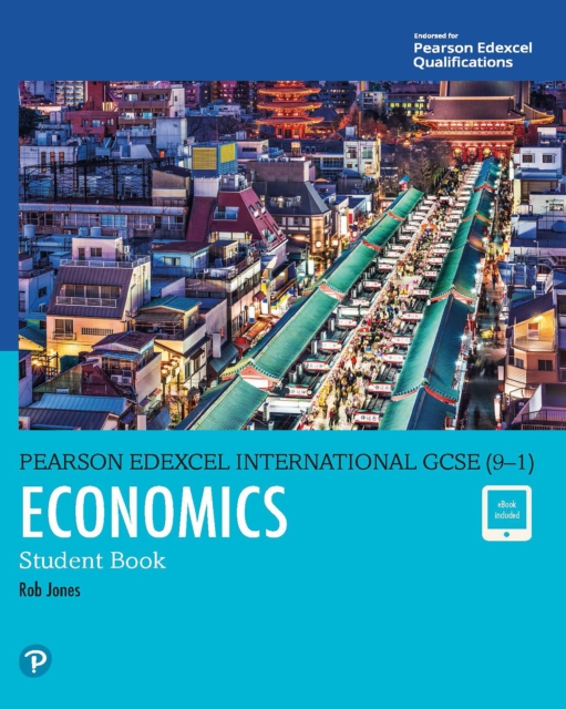 Pearson Edexcel International GCSE (9-1) Economics Student Book, PDF eBook