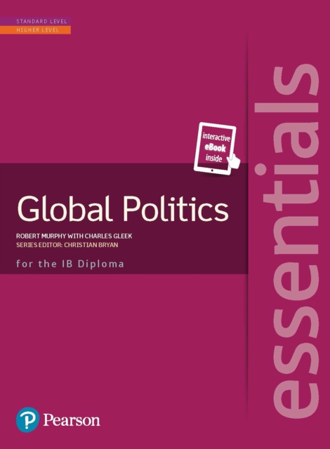 Pearson Baccalaureate Essentials: Global Politics print and ebook bundle, PDF eBook