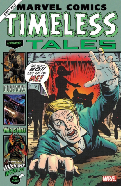 Marvel Comics: Timeless Tales, Paperback / softback Book