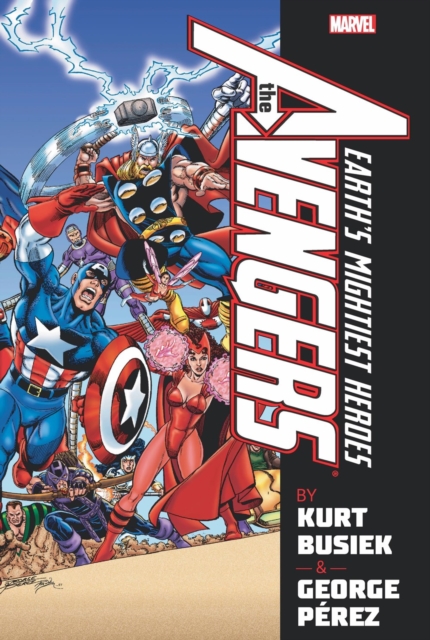 Avengers By Busiek & Perez Omnibus Vol. 1, Hardback Book