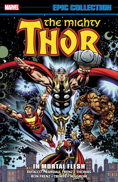 Thor Epic Collection: In Mortal Flesh, Paperback / softback Book