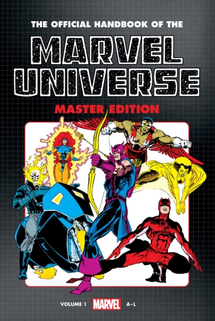 Official Handbook Of The Marvel Universe: Master Edition Omnibus Vol. 1, Hardback Book