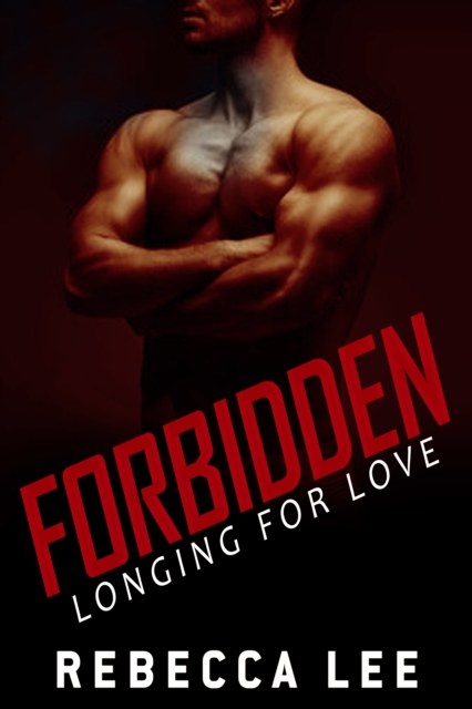 Forbidden: Longing for Love, EPUB eBook