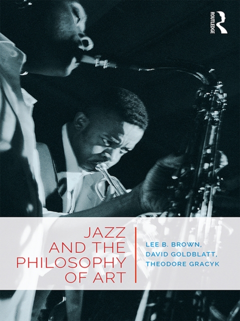 Jazz and the Philosophy of Art, EPUB eBook
