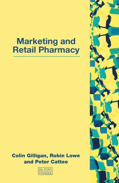 Marketing and Retail Pharmacy, EPUB eBook