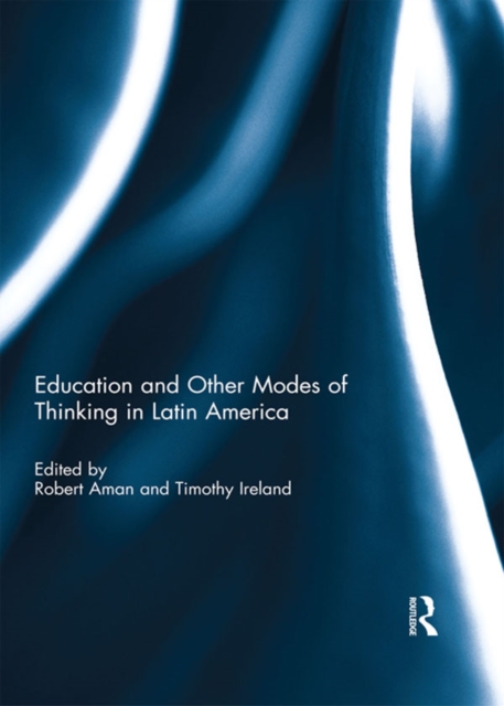 Education and other modes of thinking in Latin America, PDF eBook