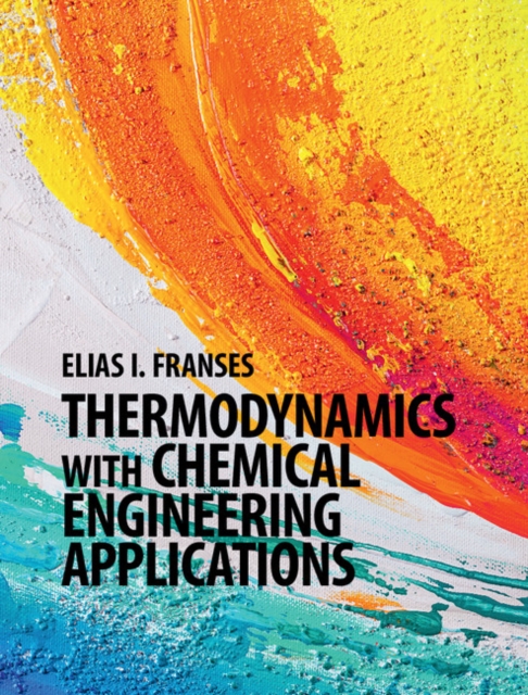 Thermodynamics with Chemical Engineering Applications, PDF eBook