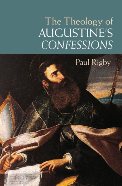 Theology of Augustine's Confessions, EPUB eBook