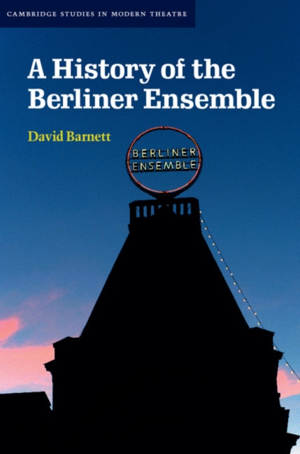 A History of the Berliner Ensemble, PDF eBook