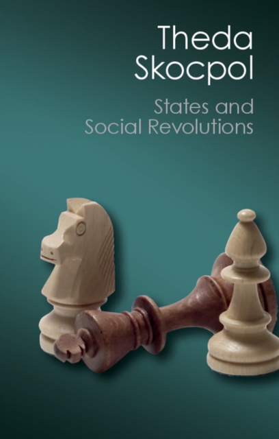 States and Social Revolutions : A Comparative Analysis of France, Russia, and China, EPUB eBook
