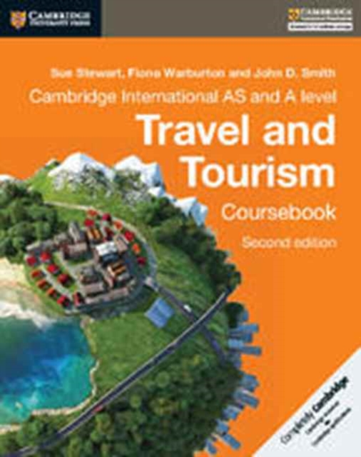Cambridge International AS and A Level Travel and Tourism Coursebook, Paperback / softback Book
