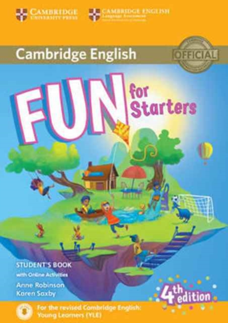 Fun for Starters Student's Book with Online Activities with Audio, Multiple-component retail product Book