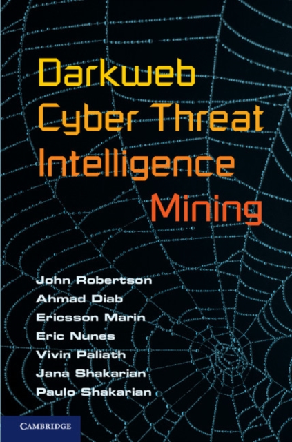 Darkweb Cyber Threat Intelligence Mining, EPUB eBook