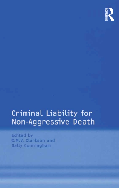 Criminal Liability for Non-Aggressive Death, EPUB eBook