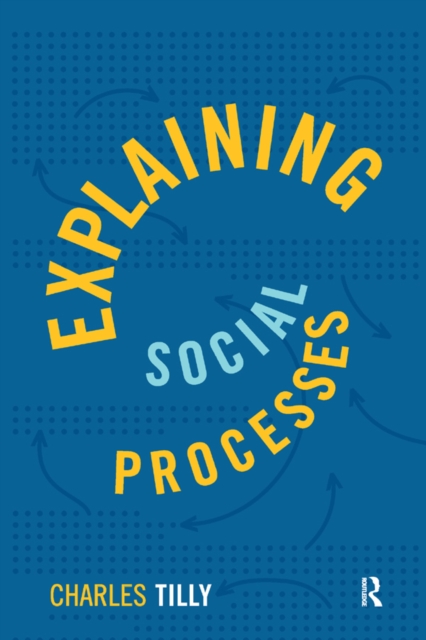 Explaining Social Processes, PDF eBook