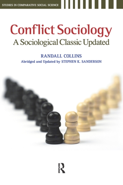 Conflict Sociology : A Sociological Classic Updated, EPUB eBook