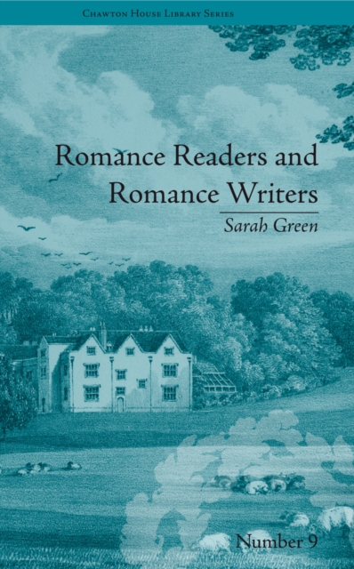 Romance Readers and Romance Writers : by Sarah Green, EPUB eBook
