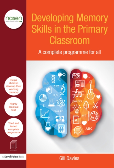 Developing Memory Skills in the Primary Classroom : A complete programme for all, PDF eBook