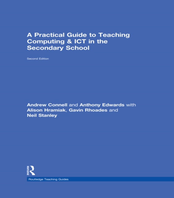 A Practical Guide to Teaching Computing and ICT in the Secondary School, EPUB eBook