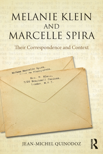 Melanie Klein and Marcelle Spira: Their Correspondence and Context, EPUB eBook