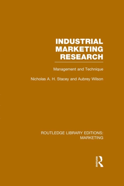 Industrial Marketing Research (RLE Marketing) : Management and Technique, PDF eBook