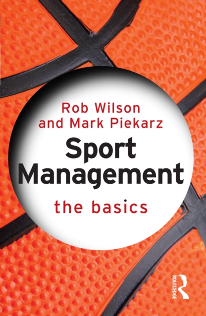 Sport Management: The Basics, PDF eBook