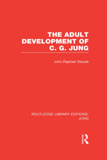 The Adult Development of C.G. Jung, EPUB eBook
