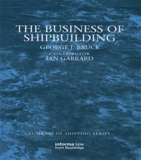 The Business of Shipbuilding, PDF eBook