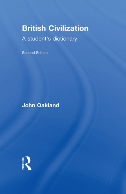 British Civilization : A Student's Dictionary, PDF eBook