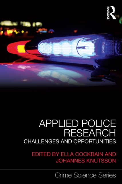 Applied Police Research : Challenges and opportunities, EPUB eBook