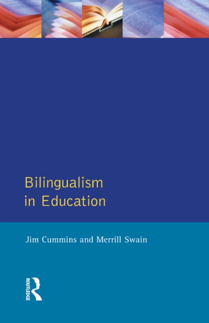 Bilingualism in Education : Aspects of theory, research and practice, PDF eBook
