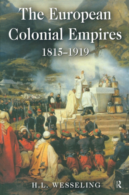 The European Colonial Empires : 1815-1919, PDF eBook