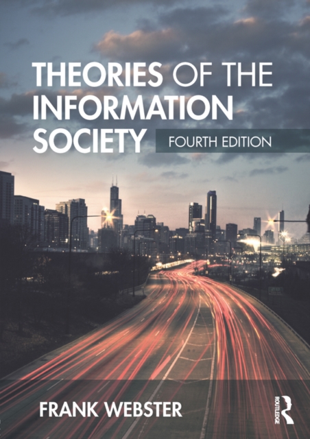 Theories of the Information Society, EPUB eBook
