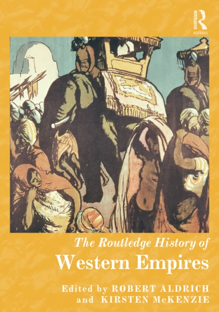 The Routledge History of Western Empires, PDF eBook