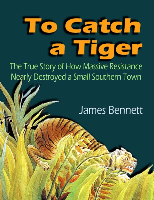 To Catch a Tiger, EPUB eBook