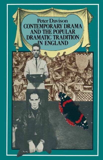 Contemporary Drama and the Popular Dramatic Tradition in England, PDF eBook