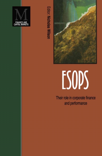 ESOPS : Their role in corporate finance and performance, PDF eBook