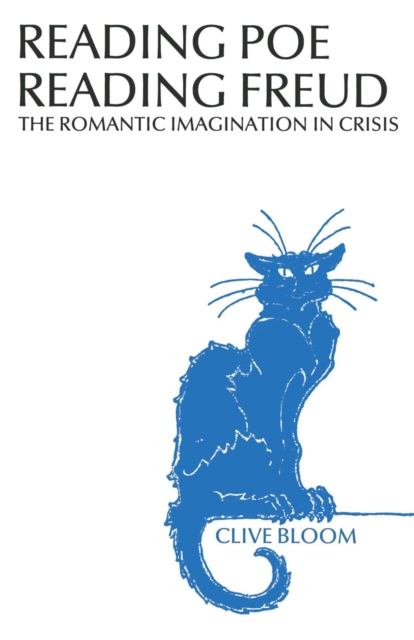 Reading Poe Reading Freud : The Romantic Imagination in Crisis, PDF eBook