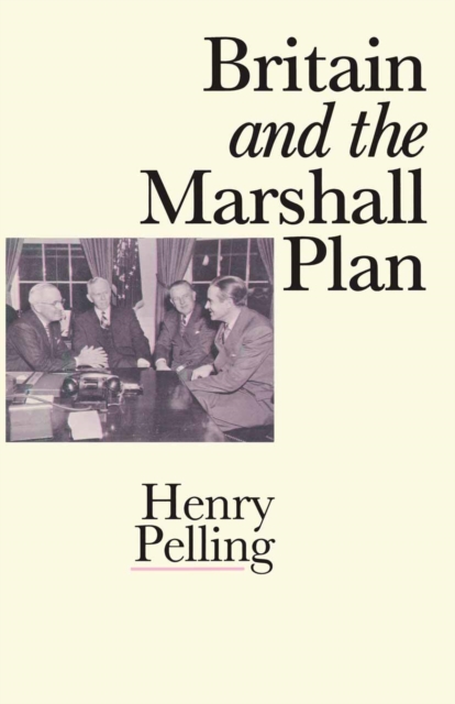 Britain and the Marshall Plan, PDF eBook