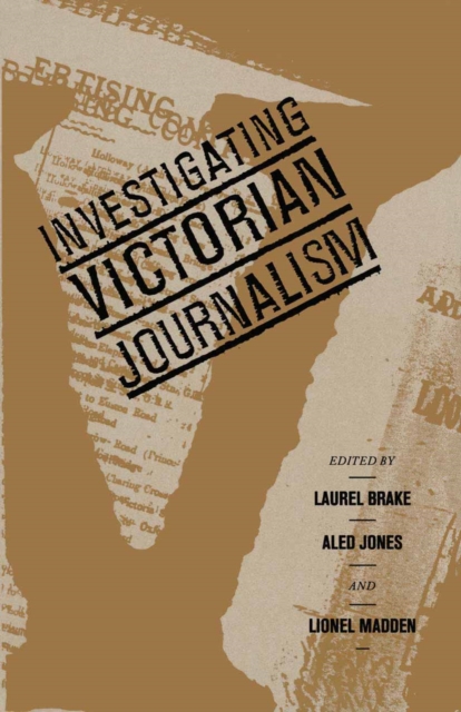 Investigating Victorian Journalism, PDF eBook
