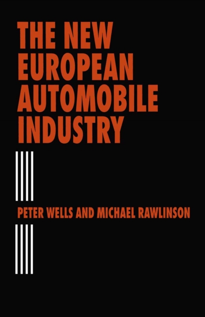 The New European Automobile Industry, PDF eBook