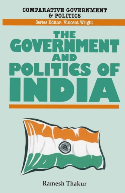 The Government and Politics of India, PDF eBook
