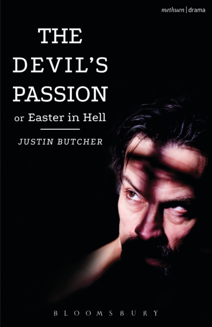 The Devil's Passion or Easter in Hell : A divine comedy in one act, PDF eBook