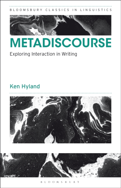 Metadiscourse : Exploring Interaction in Writing, EPUB eBook